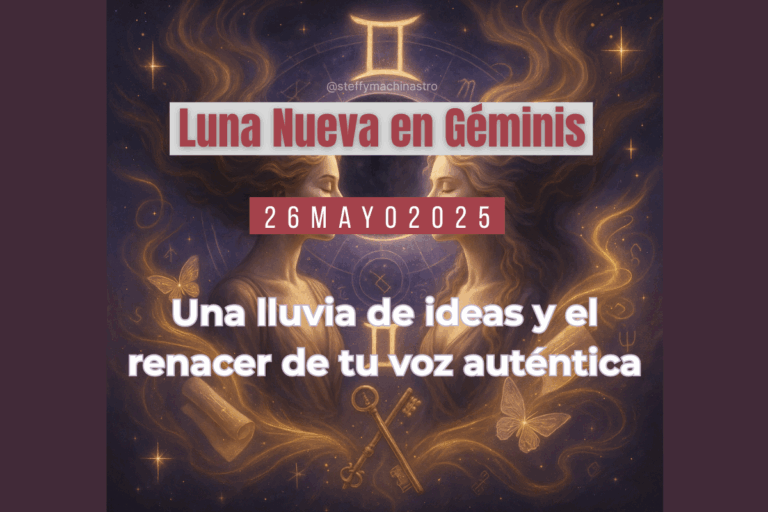 Luna Nueva en Géminis – 26 de mayo 2025